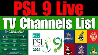 PSL 9 2024  Broadcasting TV Channels of Pakistan Super League 2024 [upl. by Eninnaj183]