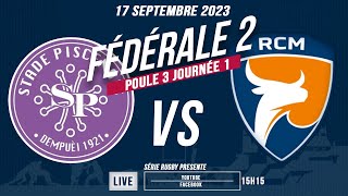 SérieRugbyLive  Stade Piscénois  RC Méditerranée  Féd2 P3  J1  17 Septembre 2023 [upl. by Atilrep]