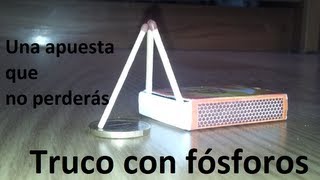 Truco con fósforos 2  Una apuesta que no puedes perder Experimentos Caseros [upl. by Atalayah]