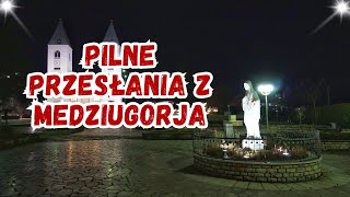 Pilne przesłania z Medjugorie  Ziemia się zatrzęsie bądźcie przygotowani na to co nadchodzi [upl. by Arec987]