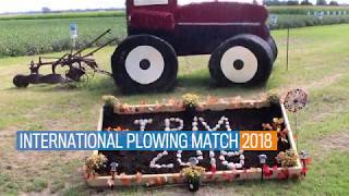 International Plowing Match 2018 [upl. by Carlo446]