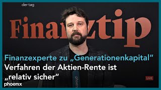 Rentenpaket II Finanzexperte Jan Scharpenberg zur AktienRente durch quotGenerationenkapitalquot  0503 [upl. by Imas]