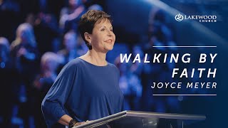 Walking By Faith  Joyce Meyer  2020 [upl. by Beaufort]