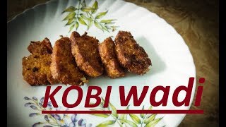 Kobichi vadi  कोबी ची वडी Marathi Recipe  Gobi Pakode Cabbage wadi [upl. by Nairod]