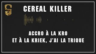 Svinkels  Cereal Killer remastered video lyrics officielle [upl. by Beilul]