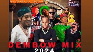 DEMBOW MIX  2024 VOL9 LOS MAS PEGADO DJ CHIKI EL TUCAN [upl. by Ennaylime]