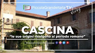 Cascina  Piccola Grande Italia [upl. by Arebma]