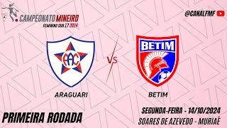 Araguari x Betim  Campeonato Mineiro Feminino Sub17 [upl. by Radmen]