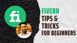 Fiverr Tips For Beginners  Fiverr tips and tricks [upl. by Nirb996]