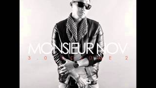 MONSIEUR NOV  INTERDITE Audio [upl. by Anehsat]