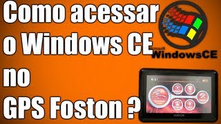 Como acessar o Windows CE no GPS Foston [upl. by Lindgren]