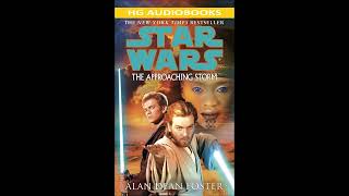 STAR WARS The Approaching Storm  Full Unabridged Audiobook [upl. by Olocin708]