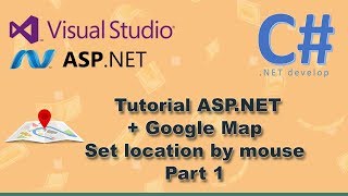 ASPNET C and Google Map and MS SQL Server part 1 [upl. by Kaasi575]