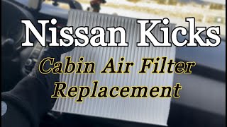 Nissan Kicks Cabin Air Filter Replacement [upl. by Pollyanna]