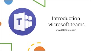 Introduction to Microsoft Teams [upl. by Ynnob130]