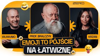 700 PROFESOR JERZY BRALCZYK O EMOTIKONACH FOKA OPARTA NA AI  KRZAN amp WUWNIO [upl. by Anoi856]