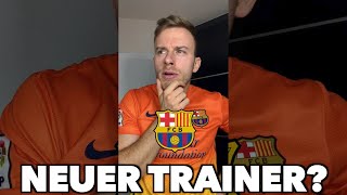 Barca sucht einen neuen Trainer 🔍  shorts [upl. by Algy965]