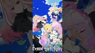 ANIME UPDATES 🔥 GOOD News🌍 Demon Lord Retry SEASON  2  The Japanese Comedy Drama Anime Series [upl. by Trinl]