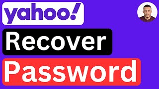 How to Recover Password in Yahoo Email Account if Forgotten  Easy to Follow [upl. by Delwin]