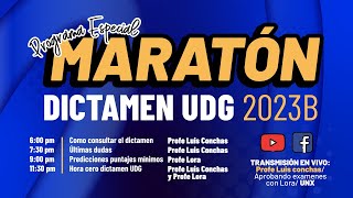 Dictamen UDG 2023B Maratón [upl. by Aniret]