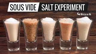 Sous Vide SALT EXPERIMENT  Whats the BEST SALT for sous vide [upl. by Dlonyar]