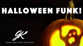 Halloween Funk by Joakim Karud Official [upl. by Beattie]