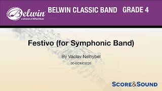 Festivo by Vaclav Nelhybel – Score amp Sound [upl. by Ellehcem]