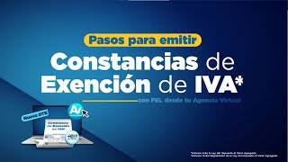 Pasos para emitir constancia de exención de IVA [upl. by Tremml]