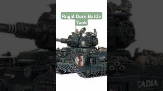 Rogal Dorn Battle Tank 10th edition 40K warhammer40k [upl. by Ecarg]