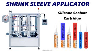 Silicone Sealant Cartridge Shrink Sleeve Applicator [upl. by Cordelia]