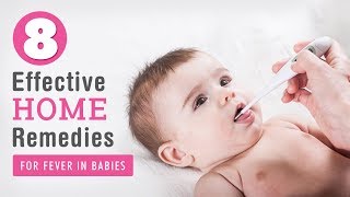 8 Best Home Remedies for Fever in Babies [upl. by Cadmann]