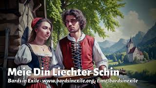 Bards in Exile  Meie Din Liechter Schin Medieval Minnesänger song AustriaGermany  2024 [upl. by Charpentier]