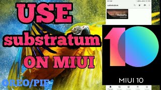 HOW TO USE SUBSTRATUM THEME ON MIUI BASED ROM BEST SUBSTRATUM THEME FOR MIUI TECHNO VIKASH [upl. by Zeph]