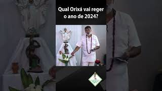 Qual Orixá vai reger o ano de 2024 templodeumbanda orixás umbanda [upl. by Olney]