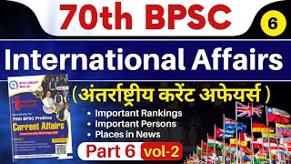 70th BPSC Current affairs  International Part6 Vol 2  LECTURE  6  BPSCCONCEPTWALLAH [upl. by Jeane]