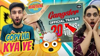 গ্যাংস্টার  Gangster Trailer Reaction 🥵🔥  Yash  Mimi [upl. by Kcirtap519]