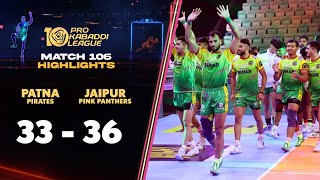 Patna Pirates Stop Jaipur Pink Panthers Unbeaten Streak Take Crucial Points  PKL 10 Highlights 106 [upl. by Caritta]