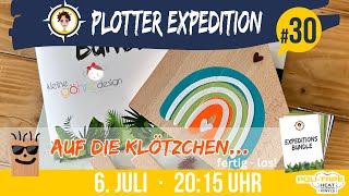 Plotter Expedition 30  Auf die Klötzchen [upl. by Sicnarf691]