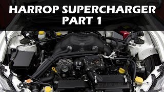 Harrop Supercharger Kit  86BRZ  Part 1 [upl. by Lemal]