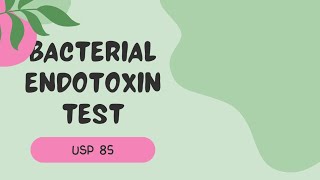 BETBacterial EndotoxinTest Gel Clot MethodLAL Test [upl. by Enirok]