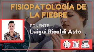 FISIOPATOLOGIA DE LA FIEBRE [upl. by Nilre]