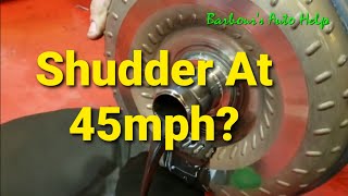 Torque Converter Shudder The Symptom And Fixes [upl. by Tanny127]