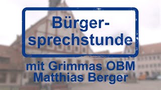 52 OnlineBürgersprechstunde Grimma mit OBM Matthias Berger 071223 [upl. by Edya123]