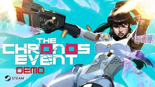 The Chronos Event Steam Deom [upl. by Dupuy]