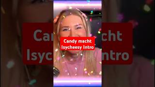 candyPRP macht IsyCheesys Intro shorts candyprp [upl. by Fonzie]