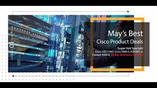 May’s Brand NEW Cisco Products Based on Sales  Up to 79 Off [upl. by Kolva82]