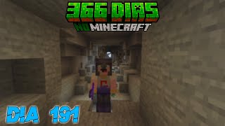 366 Dias no MINECRAFT  Dia 191  O OCO CAVERNOSO [upl. by Antoni]