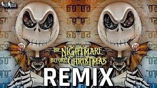 Whats This Remix  The Nightmare Before Christmas [upl. by Hcab]