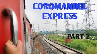 Visakhapatnam to Shalimar  Coromandel Express Journey  EP 2 [upl. by Geordie]