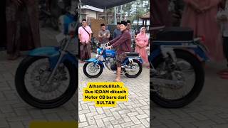 Gus IQDAM diberi motor CB oleh SULTAN gusiqdham sabilutaubah stnyel video shorts shortvideo [upl. by Nalac]